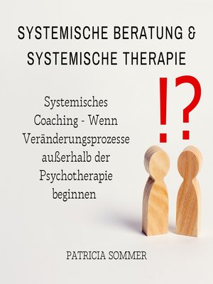 cover image of Systemische Beratung & Systemische Therapie